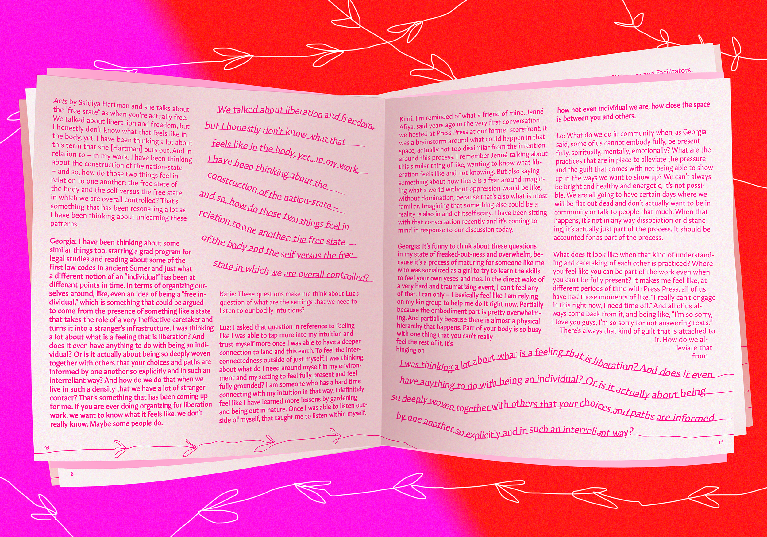 A rendering of a newsprint publication lays on top of a gradient bright purple to red background. In the background, white line drawings of vines appear. The open newsprint has bright magenta printed letters in two columns on each page. The columns are interrupted by larger quotes. The quoted letters are placed on hand drawn lines that curve across segments of the page. 